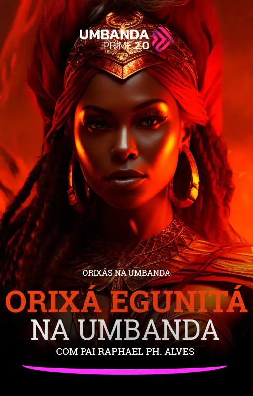 Egunitá-na-Umbanda-Umbanda-Prime-Raphael-PH-Alves-(Vertical)