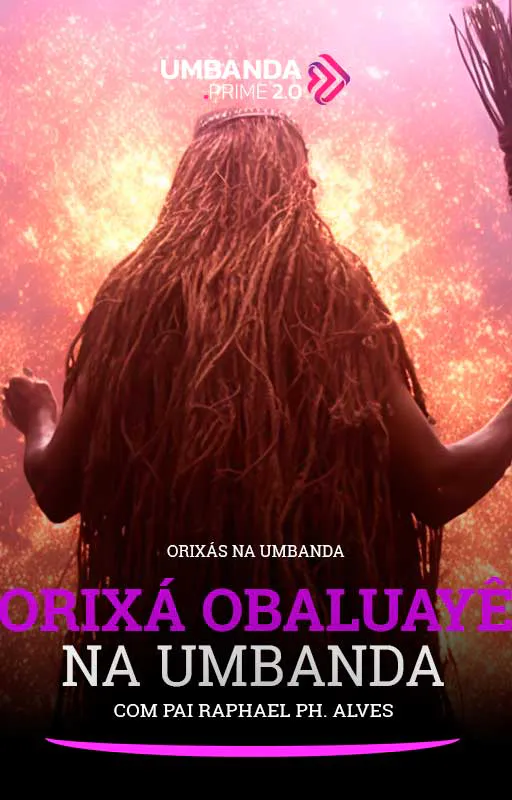 Obaluaye-na-Umbanda-Umbanda-Prime-Raphael-PH-Alves-(Vertical)