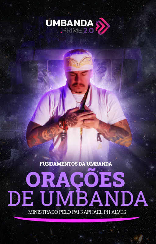 Orações-na-Umbanda-Umbanda-Prime-Raphael-PH-Alves-(Vertical)
