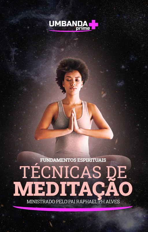 Técnicas-de-Meditação-Umbanda-Prime-Raphael-PH-Alves-(Vertical)