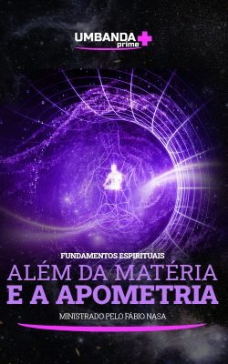 além-da-materia-e-a-apometria-umbanda-prime-raphael-ph-alves