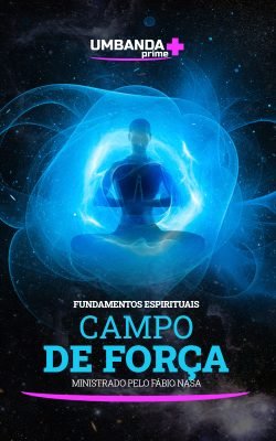 campor-de-forca-umbanda-prime-raphael-ph-alves