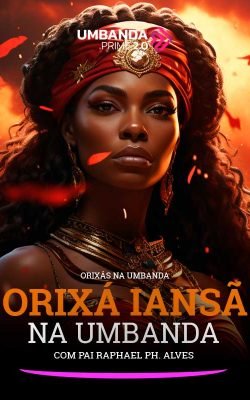 orixa-iansa-na-umbanda-umbanda-prime-raphael-ph-alves