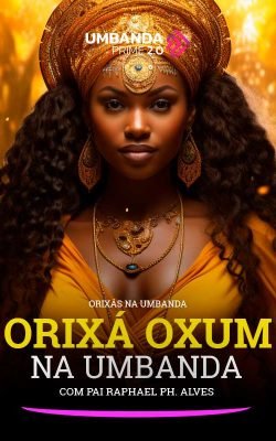 orixa-oxum-na-umbanda-umbanda-prime-raphael-ph-alves