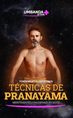tecnicas-de-pranayama-umbanda-prime-raphael-ph-alves