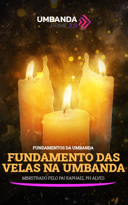 velas-na-umbanda-umbanda-prime-raphael-ph-alves