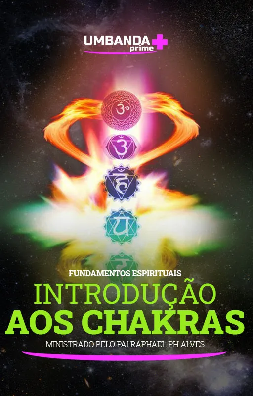 introducao-aos-chakras-umbanda-prime-raphael-ph-alves