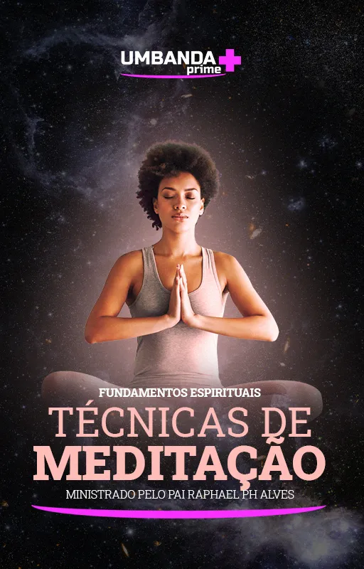 tecnicas-de-meditacao-umbanda-prime-raphael-ph-alves